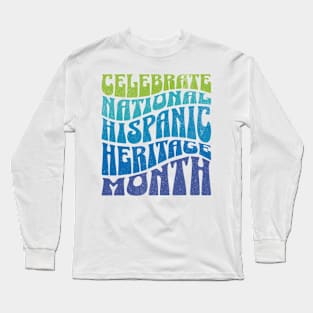 Hispanic heritage month Long Sleeve T-Shirt